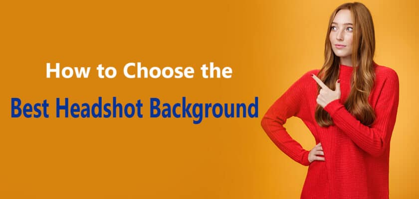 Choose the Best Headshot Background