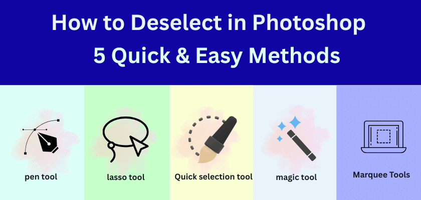 How to Deselect in Photoshop 5 Quick & Easy Methods
