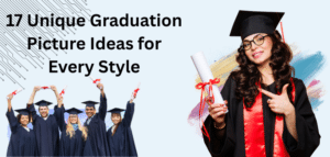 17 Unique Graduation Picture Ideas for Every Style