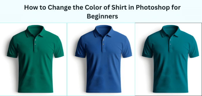 How to Change the Color of Shirt in Photoshop for Beginners